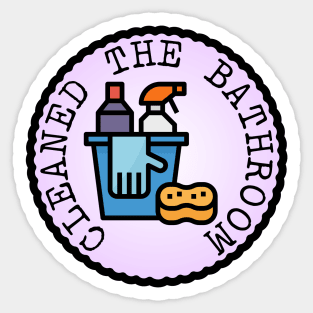 Cleaned the Bathroom (Adulting Merit Badge) Sticker